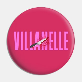 Villanelle Pin