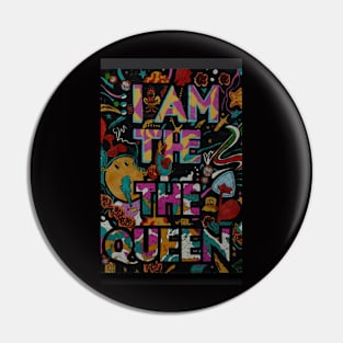 I am the queen 👑 Pin