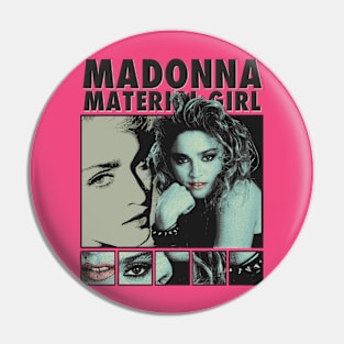 Madonna Material Girl 90s Pin