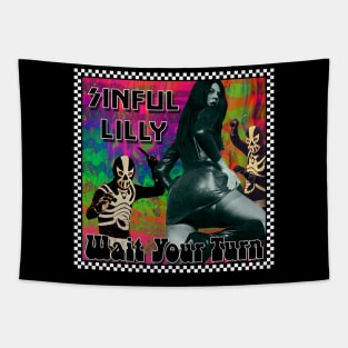 Sinful Lilly - Wait Your Turn Tapestry