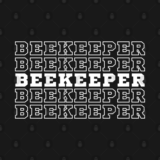 Beekeeper. by CityTeeDesigns