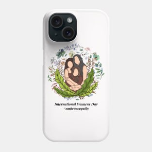 embrace equity international women's day 2023 Phone Case