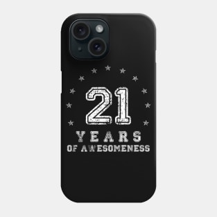 Vintage 21 years of awesomeness Phone Case