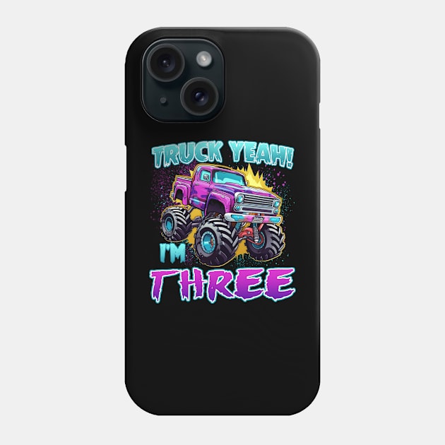 Truck yeah Birthday Tee Three year old Girl Tee Monster Truck Birthday Country Birthday Kids Phone Case by ttao4164