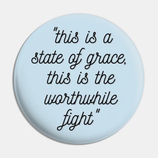 State of Grace Pin