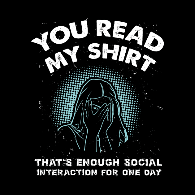 Introverts - You Read My Shirt by Shiva121