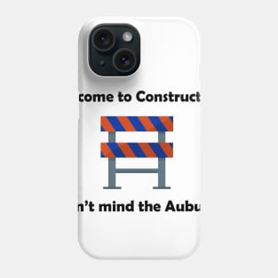 Auburn Construction Phone Case