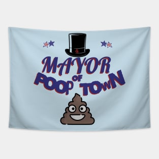 Funny Mayor of Poop Town Tapestry