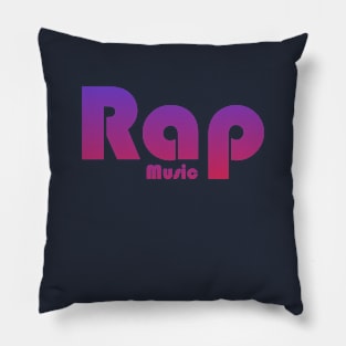 Rap Music-Text Pillow