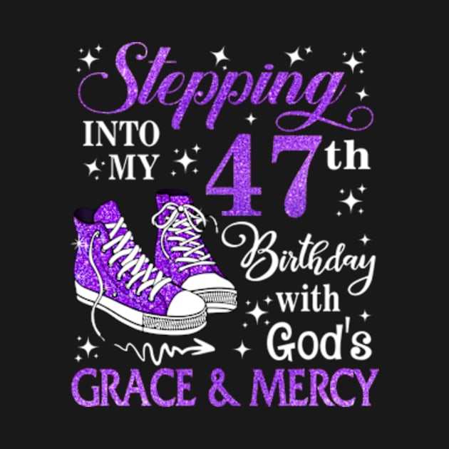 Stepping Into My 47th Birthday With God's Grace & Mercy Bday by MaxACarter