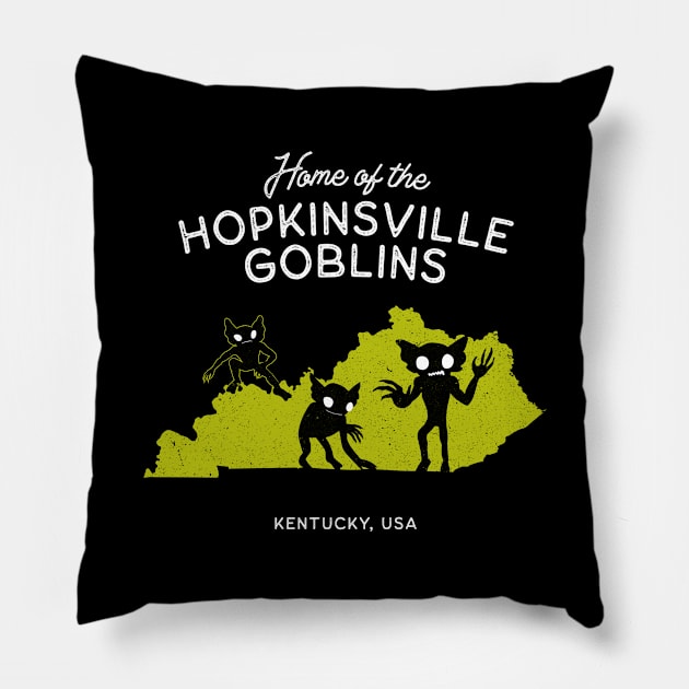 Home of the Hopkinsville Goblins - Kentucky USA Pillow by Strangeology