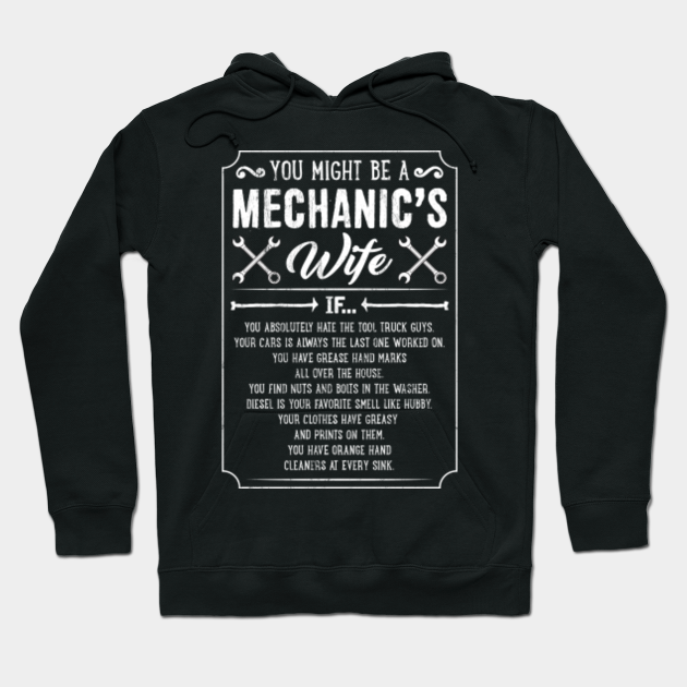 You Might Be A Mechanic'S Wife If Car Machinist - Love - Hoodie | TeePublic