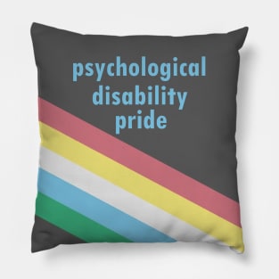 Psychological Disability Pride Pillow