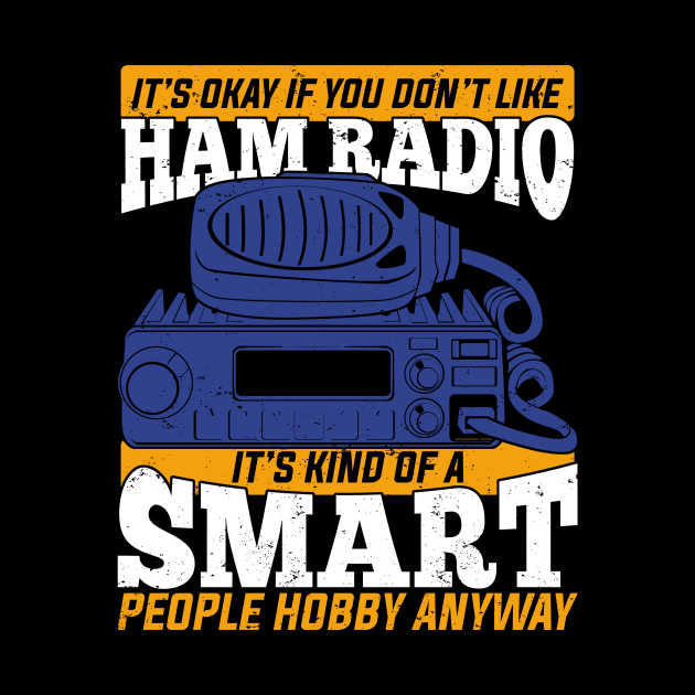 Ham Radio Operator Amateur Hams Gift by Dolde08