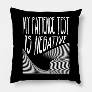 patience tested Pillow