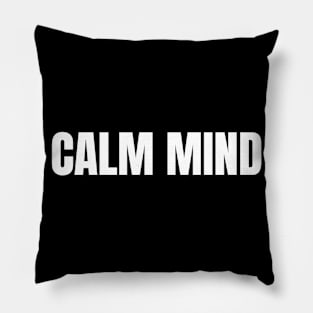 Calm mind Pillow