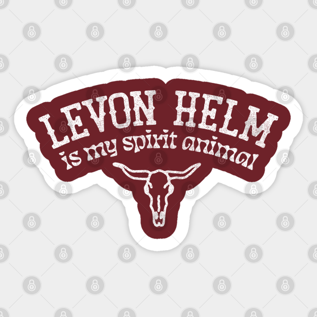 Levon Helm Is My Spirit Animal / Country Music Fan Gift - Levon Helm - Sticker | TeePublic Levon Helm Is My Spirit Animal / Country Music Fan Gift - Levon Helm - Sticker | TeePublic