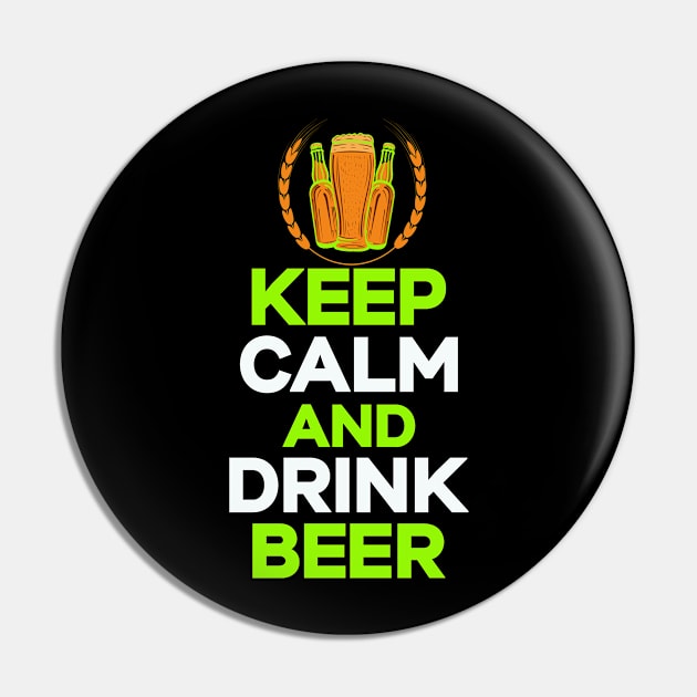 Keep Calm and Drink Beer Pin by coollooks