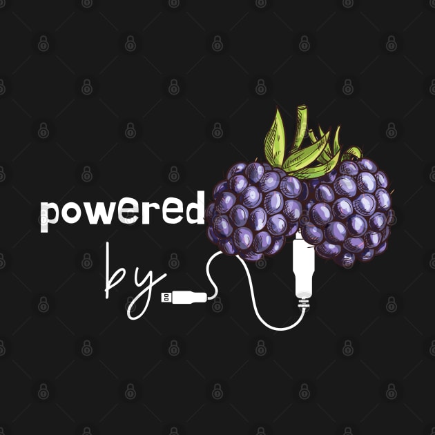 Powered by Blackberries by leBoosh-Designs