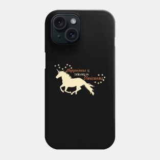 happiness is believing in unicorn animals unicorn Phone Case