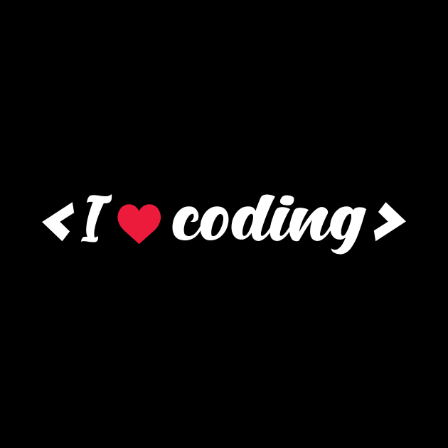 I love coding - programmers t-shirt by Sezoman