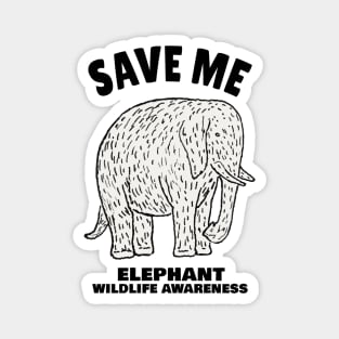 Elephant Protect Our Beautiful Wildlife Magnet