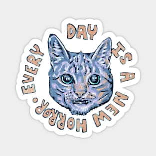 Every Day Is A New Horror Magnet