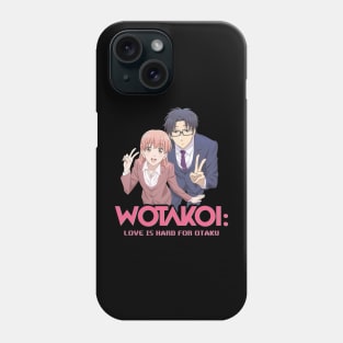 Wotakoi: Love Is Hard for Otaku Phone Case