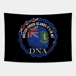 BritIsh Virgin Islands Its In My DNA - Gift for BritIsh Virgin Islanders From BritIsh Virgin Islands Tapestry