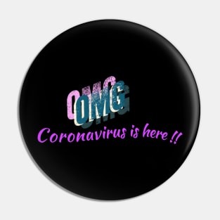 Stay home coronavirus is here Pin