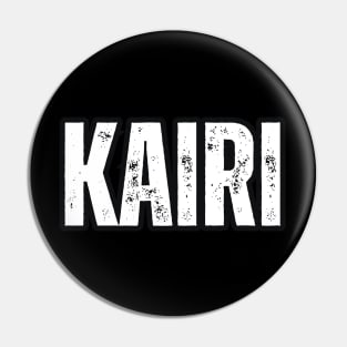Kairi Name Gift Birthday Holiday Anniversary Pin