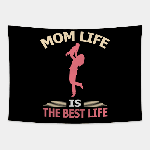 Mom life is the best life mothers day 2021 Tapestry by Donebe