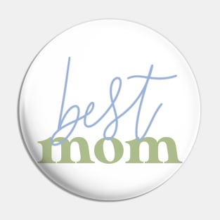 best mom Pin