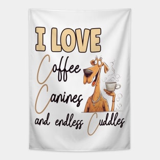 I Love Coffee Canines and Cuddles Great Dane Owner Funny Tapestry