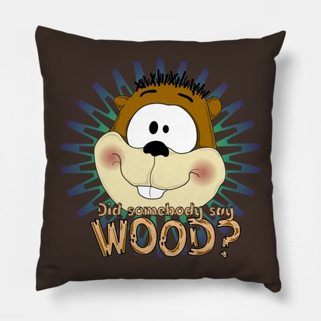Did somebody say...WOOD? Pillow by ILLannoyed 