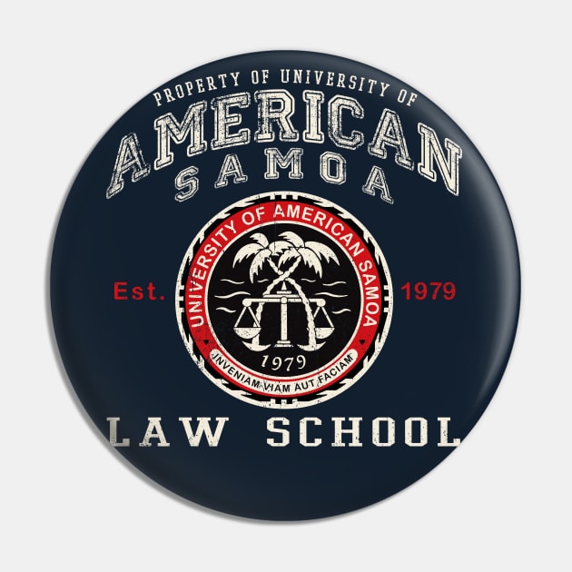 Property of University of American Samoa Law School Pin by Alema Art