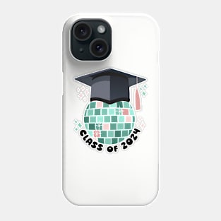 Graduation - Class of 2024 Phone Case