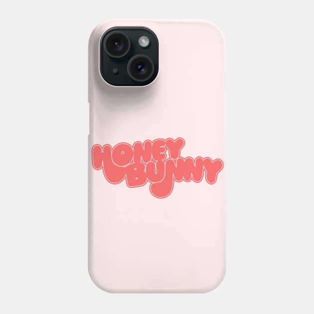 Honey Bunny // Original Retro Type Design Phone Case by DankFutura