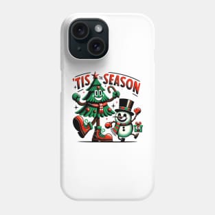 Tis the season Phone Case