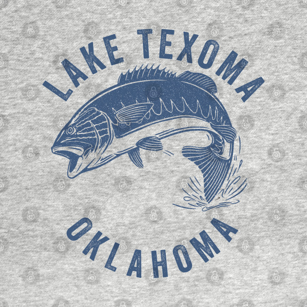 Disover Lake Texoma Oklahoma - Best Bass Fishing Gift For Fisherman - T-Shirt