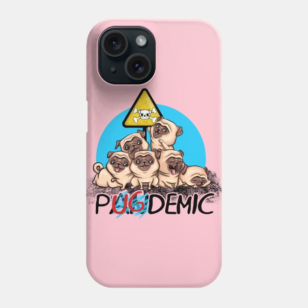 pugdemics pug pandemic dog cute and funny Phone Case by the house of parodies