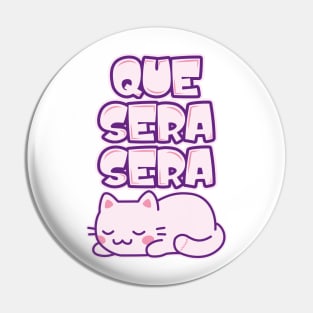 Kitty Que Sera Pin