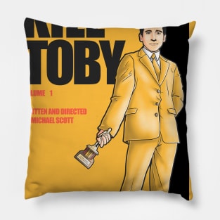 Kill Toby Pillow