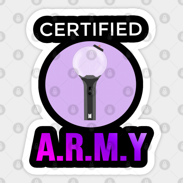 Certified A.R.M.Y - Bts Army - Sticker