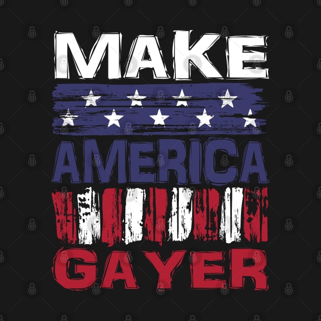 Make America Gayer by Nerd_art