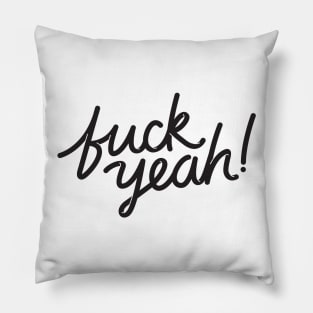 Oh yeah! v.2 Pillow