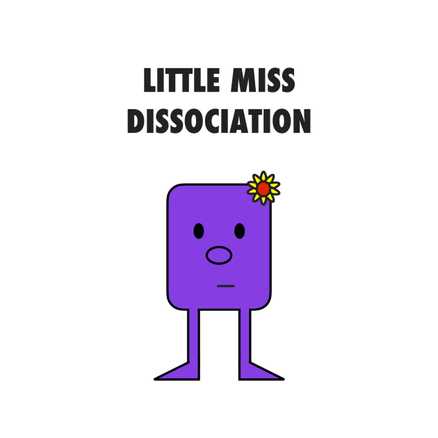 Little Miss Dissociation by eerankin