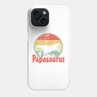 Papasaurus, papa, father, fathers day Phone Case