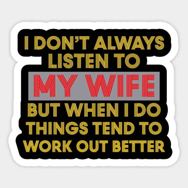 But When I Do Things Tend To Work Out Better Shirt But When I Do Things Tend To Work Out Better Shirt