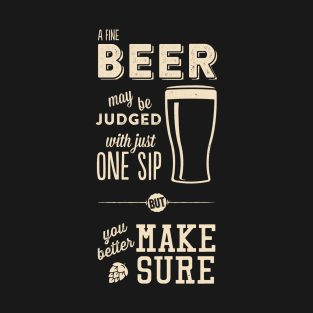 A fine beer T-Shirt